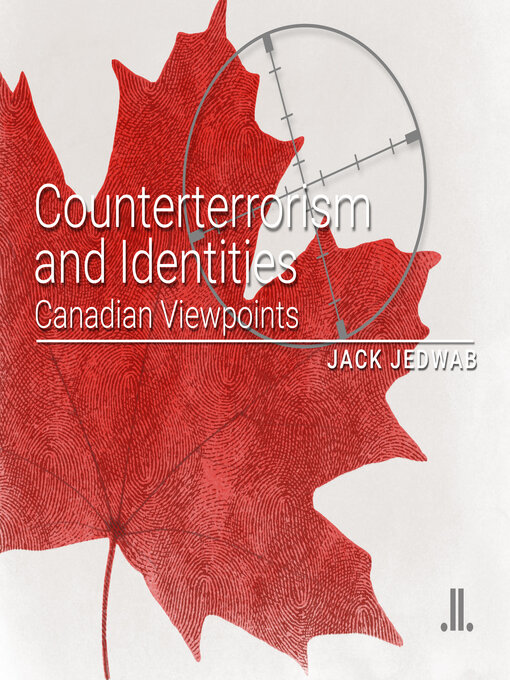 Title details for Counterterrorism and Identities by Jack Jedwab - Available